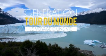 Découvrez le film Génération Tour du Monde Génération Tour du Monde, le film