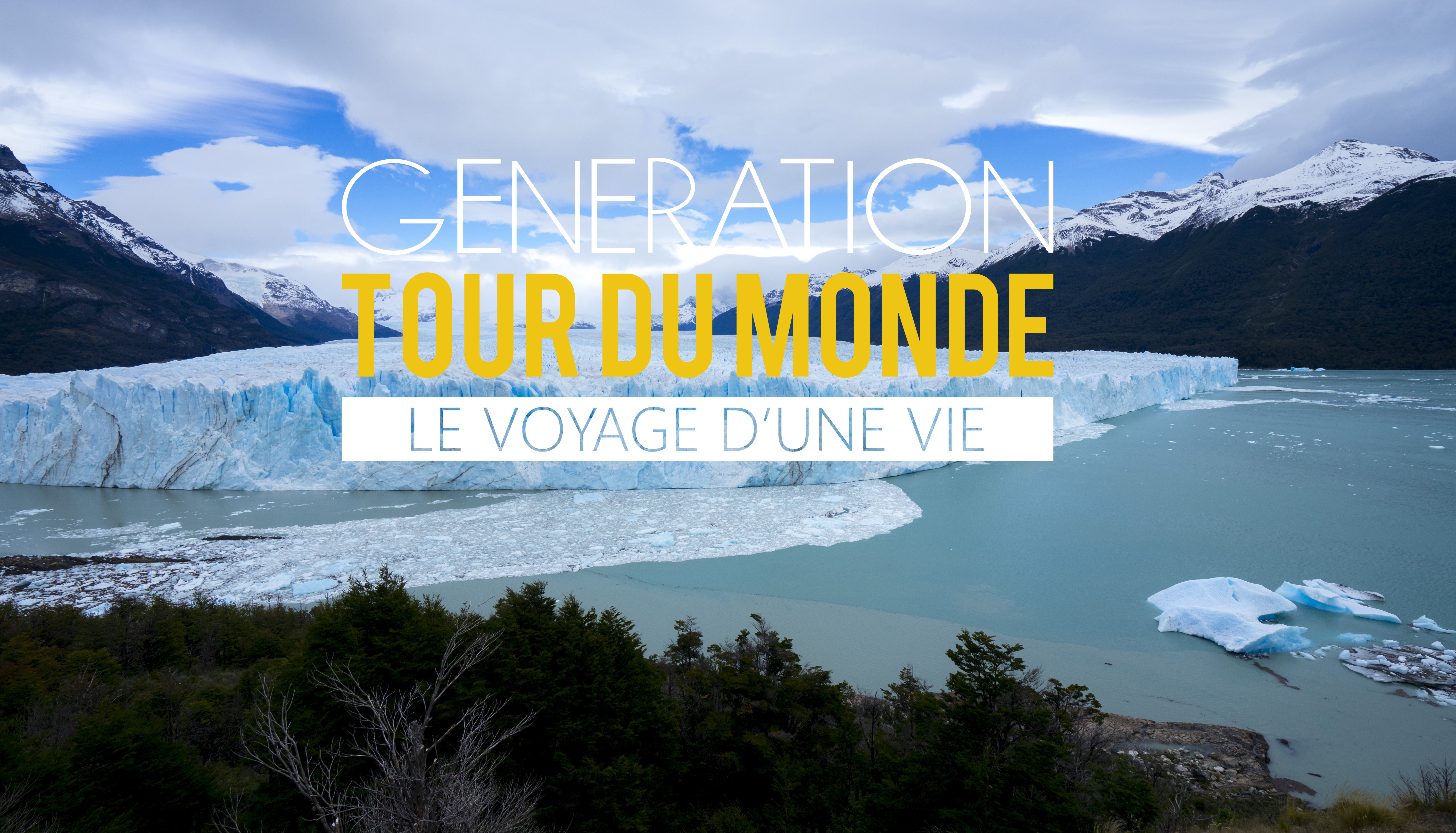 Découvrez le film Génération Tour du Monde